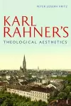 Karl Rahner's Theological Aesthetics cover