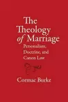 The Theology of Marriage cover