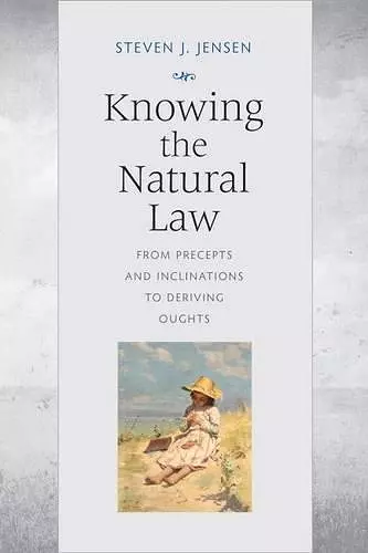 Knowing the Natural Law cover