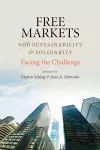 Free Markets with Sustainability and Solidarity cover