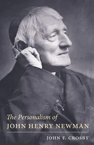 The Personalism of John Henry Newman cover