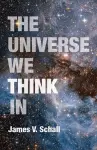 The Universe We Think In cover