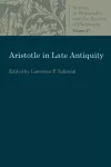 Aristotle in Late Antiquity cover