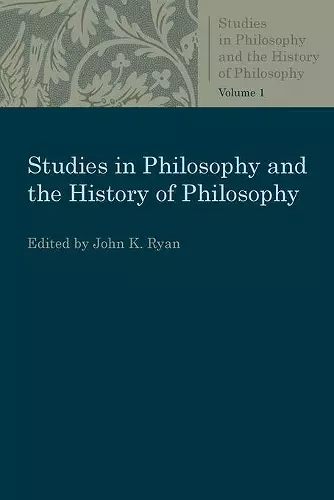 Studies in Philosophy and the History of Philosophy cover