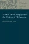 Studies in Philosophy and the History of Philosophy cover