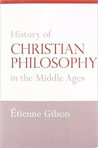 History of Christian Philosophy in the Middle Ages cover