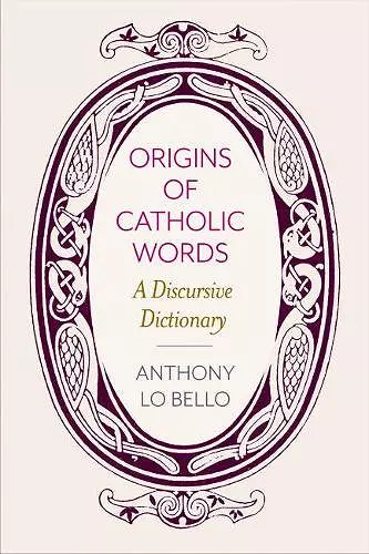 Origins of Catholic Words cover