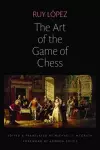 The Art of the Game of Chess cover