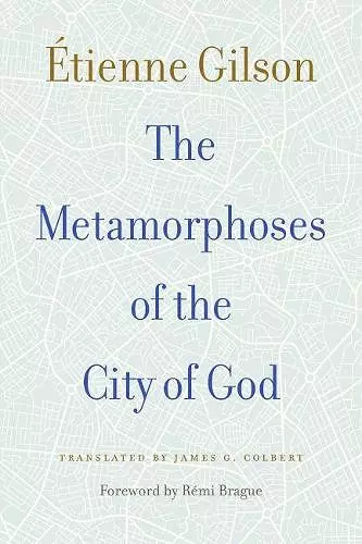 The Metamorphoses of the City of God cover