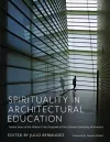 Spirituality in Architectural Education cover