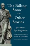 The Falling Snow and other Stories cover