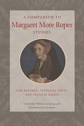 A Companion to Margaret More Roper Studies cover