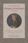 A Companion to Margaret More Roper Studies cover