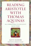 Reading Aristotle with Thomas Aquinas cover