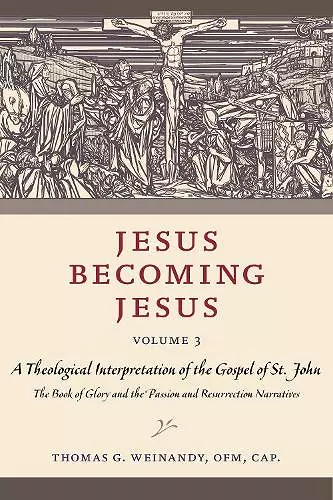 Jesus Becoming Jesus, Volume 3 cover