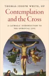 Contemplation and the Cross cover