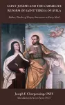 Saint Joseph and the Carmelite Reform of Saint Teresa of Avila cover