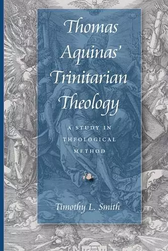 Thomas Aquinas' Trinitarian Theology cover