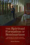 The Spiritual Formation of Seminarians cover