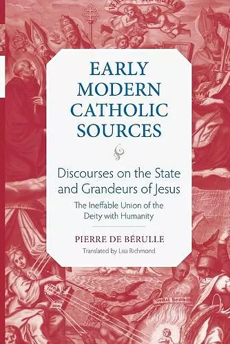 Discourses on the State and Grandeurs of Jesus cover