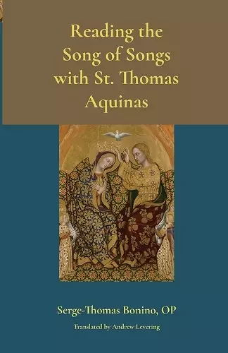Reading the Song of Songs with St. Thomas Aquinas cover