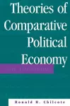 Theories Of Comparative Political Economy cover