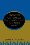 Pioneer Children On The Journey West cover