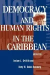 Democracy And Human Rights In The Caribbean cover