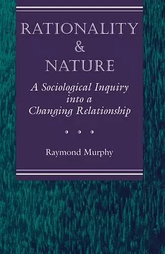 Rationality And Nature cover