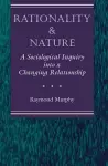 Rationality And Nature cover