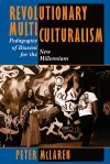 Revolutionary Multiculturalism cover