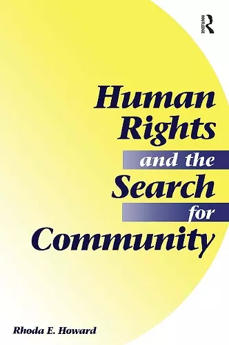 Human Rights And The Search For Community cover