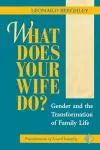 What Does Your Wife Do? cover