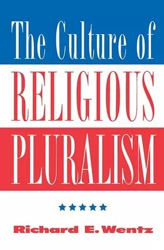 The Culture Of Religious Pluralism cover