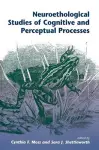 Neuroethological Studies Of Cognitive And Perceptual Processes cover