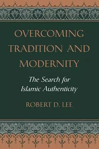 Overcoming Tradition And Modernity cover