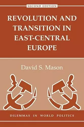 Revolution And Transition In East-central Europe cover
