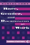 Race, Gender, And Discrimination At Work cover