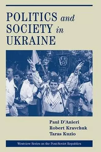 Politics And Society In Ukraine cover