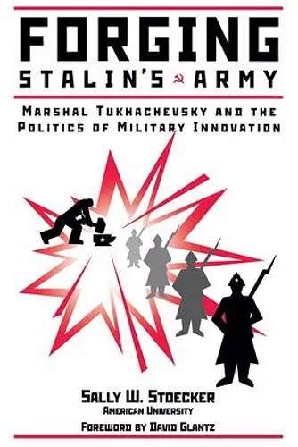 Forging Stalin's Army cover