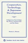 Cooperation, Technology, And Japanese Development cover