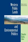Western Public Lands And Environmental Politics, Second Edition cover