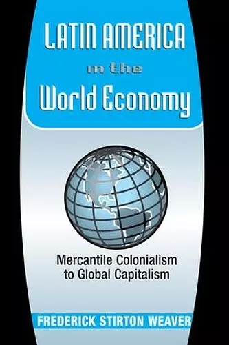 Latin America In The World Economy cover