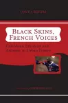 Black Skins, French Voices cover