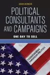 Political Consultants and Campaigns cover