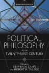 Political Philosophy in the Twenty-First Century cover