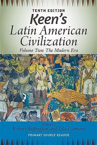 Keen's Latin American Civilization, Volume 2 cover