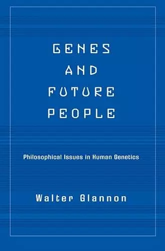 Genes And Future People cover