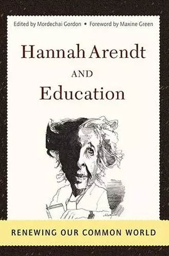 Hannah Arendt And Education cover