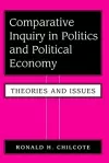 Comparative Inquiry In Politics And Political Economy cover